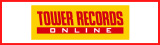 TOWER RECORDS ONLINE
